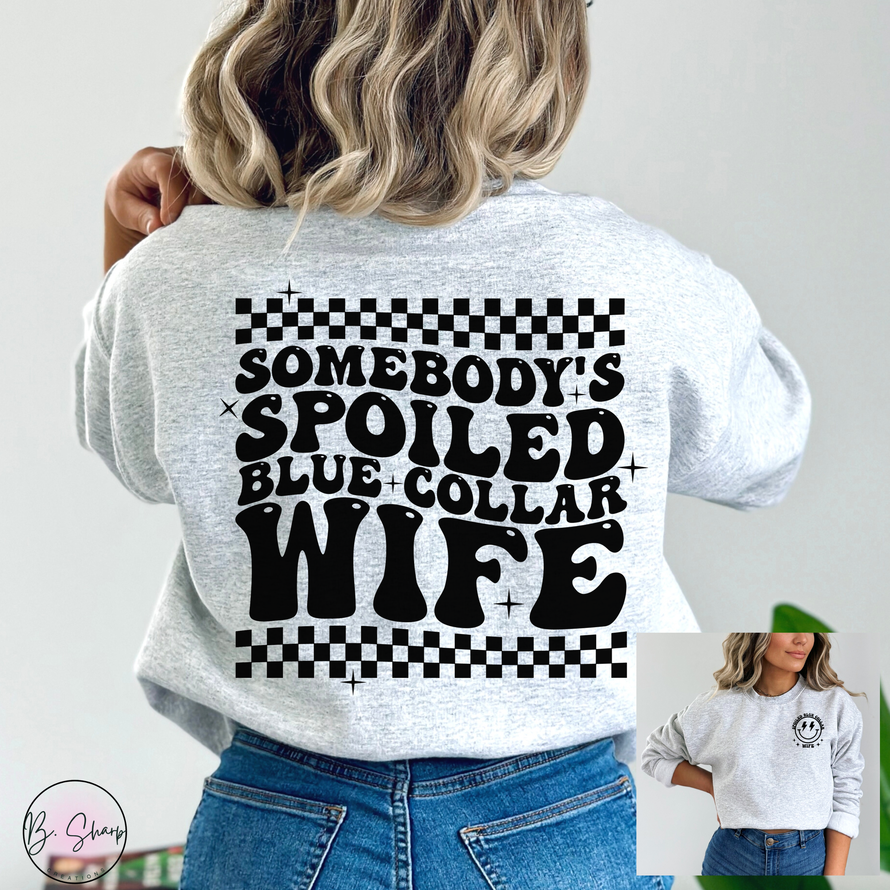 Spoiled Blue Collar Wife